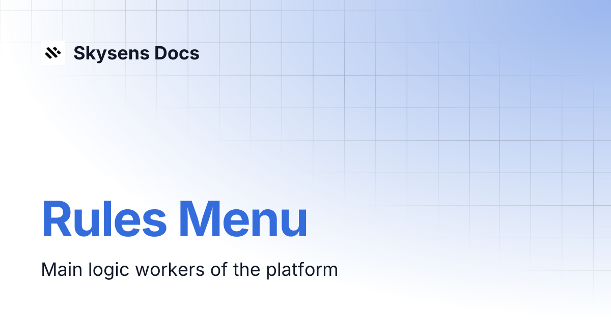 Rules Menu | Skysens Docs